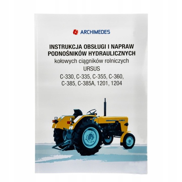 Instrukcja-obslugi-i-napraw-podnosnikow-hydraulicznych-Archimedes Instrukcja obsługi i napraw podnośników hydraulicznych Archimedes