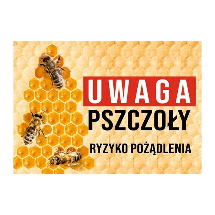TABLICA OSTRZEGAWCZA do pasieki na pasiekę DUŻA 60 cm x 42 cm wzór TO05D